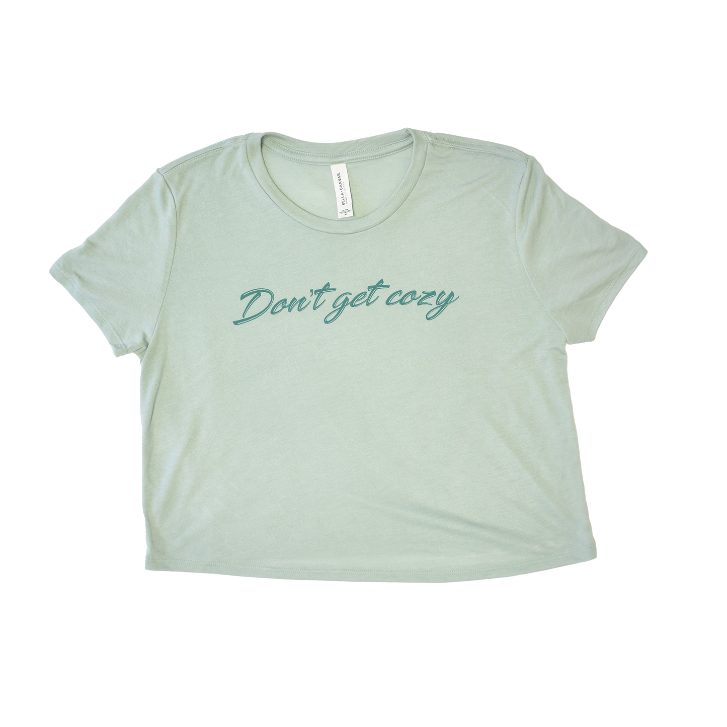 Don't Get Cozy Crop Top