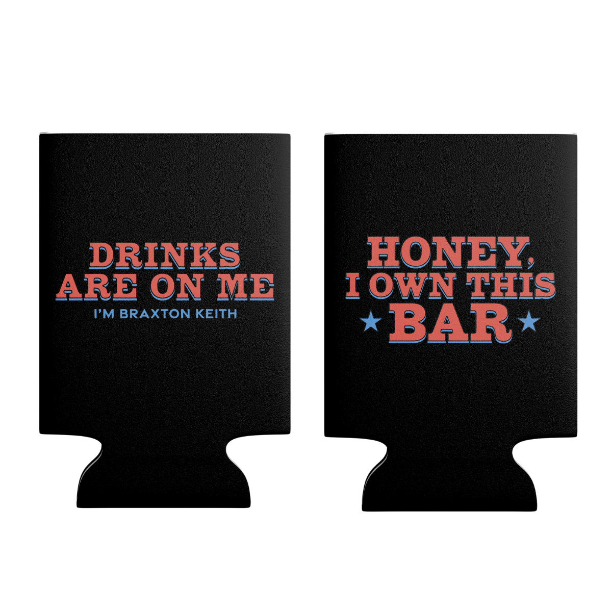 Honey I Own This Bar Koozie